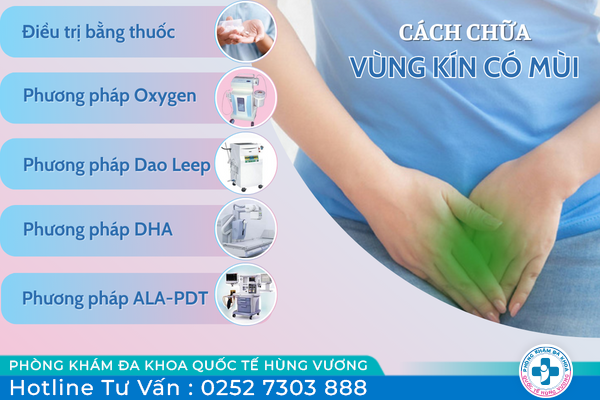 Phương pháp hỗ trợ điều trị âm đạo có mùi hôi được các chuyên gia khuyên dùng